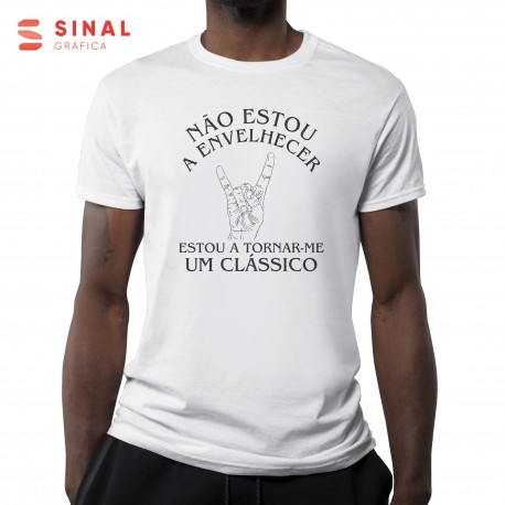 T-shirt "Não Estou a Envelhecer"