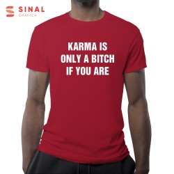 T-shirt "Karma"