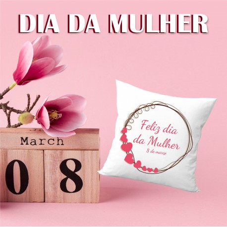 Almofada Dia da Mulher