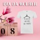 T-shirt Dia da Mulher