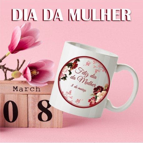 Caneca Dia da Mulher